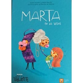 MARTA NO DA BESOS